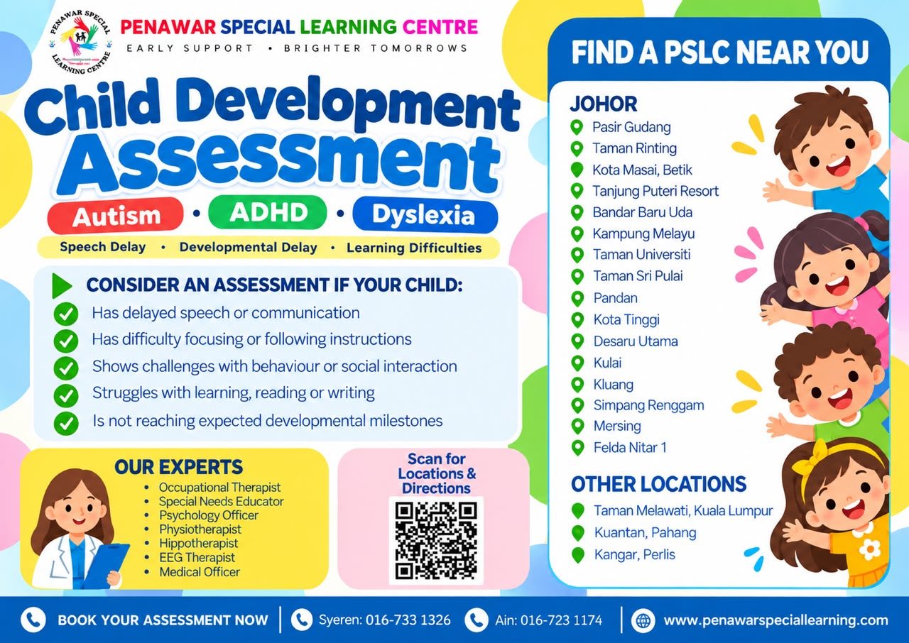 🌟 PERLUKAN PENILAIAN PERKEMBANGAN ANAK ANDA?  Jangan tunggu terlalu lama. 💙  🧩 Autisme | ADHD | Disleksia 🗣️ Kelewatan Pertuturan 📚 Kesukaran Pembelajaran 🧠 Kelewatan Perkembangan  ✨ Penilaian Awal. S